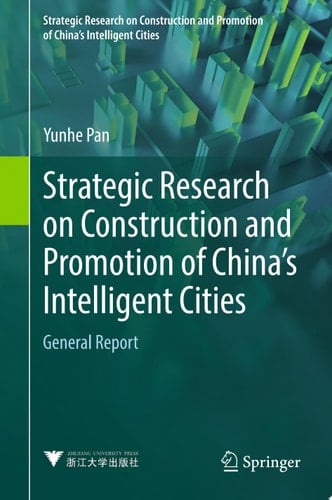 Strategic Research on Construction and Promotion of China's Intelligent Cities