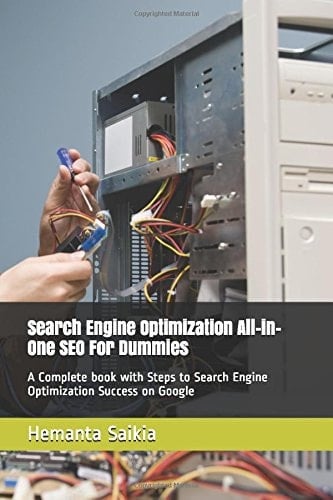 Search Engine Optimization All-In-One SEO for Dummies A Complete Book with Steps to Search Engine Optimization Success on Google