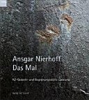 Ansgar Nierhoff das Mal : KZ-Gedenk- und Begegnungsstätte Ladelund