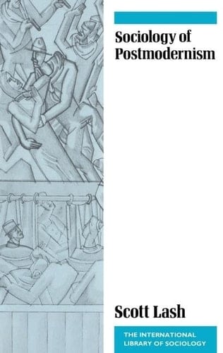 Sociology of Postmodernism