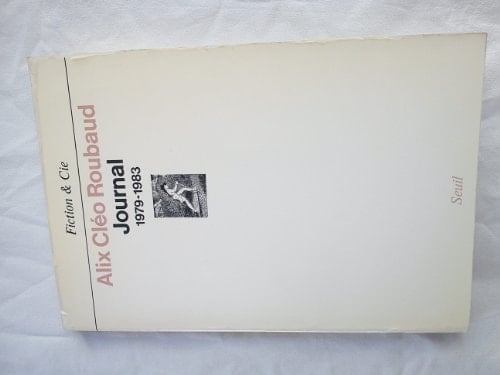 Journal, 1979-1983 (Fiction & Cie) (French Edition)