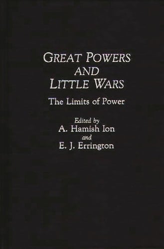 Great Powers and Little Wars: The Limits of Power