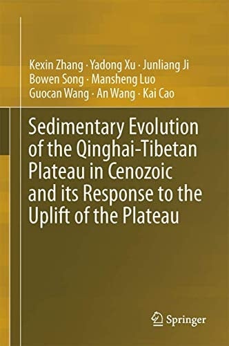 Sedimentary Evolution of the Qinghai-Tibetan Plateau in Cenozoic and its Response to the Uplift of the Plateau
