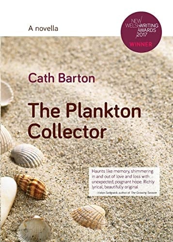 The Plankton Collector A Novella