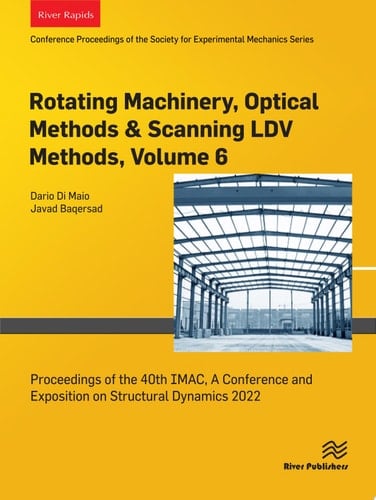 Rotating Machinery, Optical Methods & Scanning LDV Methods, Volume 6 Proceedings of the 40th IMAC, A Conference and Exposition on Structural Dynamics 2022