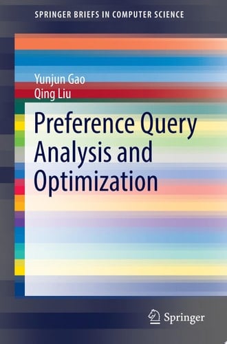 Preference Query Analysis and Optimization