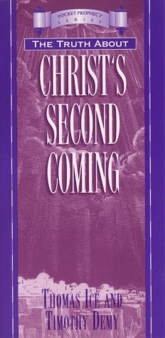 The Truth about Christ's Second Coming