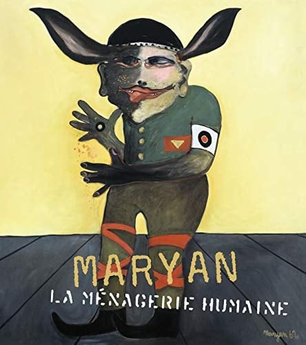 Maryan (1927-1977), la ménagerie humaine