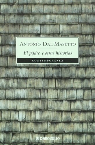 El padre y otras historias (Spanish Edition)