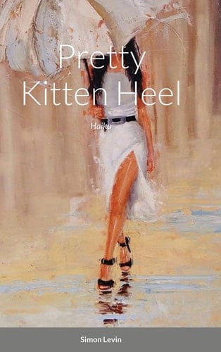 Pretty Kitten Heel Haiku