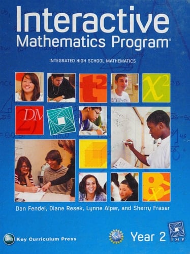 Interactive Mathematics Program Year 2 Student Edition IMP Year 2, Student Edition