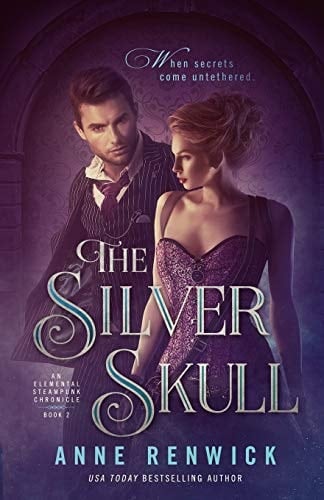 The Silver Skull A Steampunk Romance