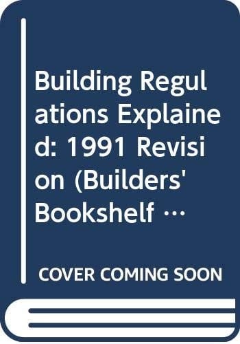 Building Regulations Explained 1992 Revision