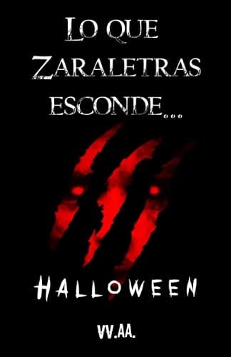 Lo Que Zaraletras Esconde... Halloween
