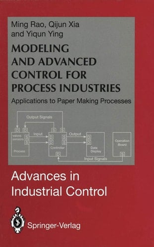 Modeling and Advanced Control for Process Industries Applications to Paper Making Processes