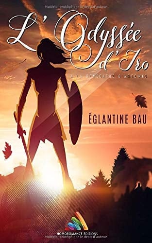 L'Odyssée d'Iro: Roman lesbien fantasy (French Edition)