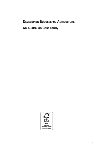 Developing Successful Agriculture An Australian Case Study
