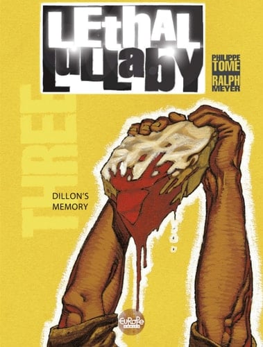 Lethal Lullaby - Volume 3 - Dillon's Memory