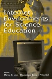 Internet environments for science education