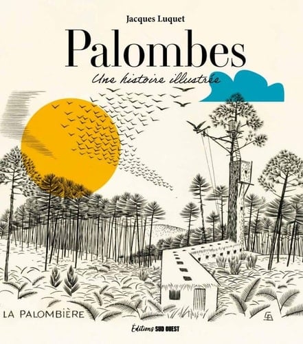 Palombes Une histoire illustrée