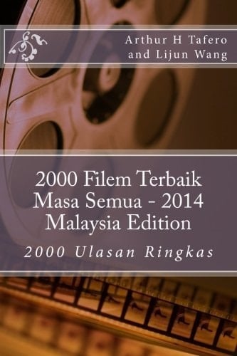 2000 Filem Terbaik Masa Semua - 2014 Malaysia Edition 2000 Ulasan Ringkas