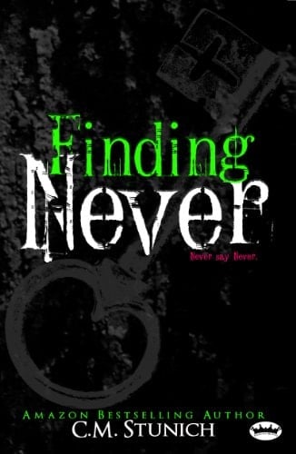 Finding Never: A New Adult Romance (Never Say Never Book 2)