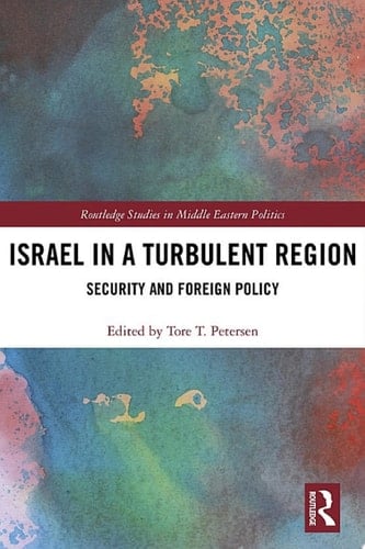 Israel in a Turbulent Region