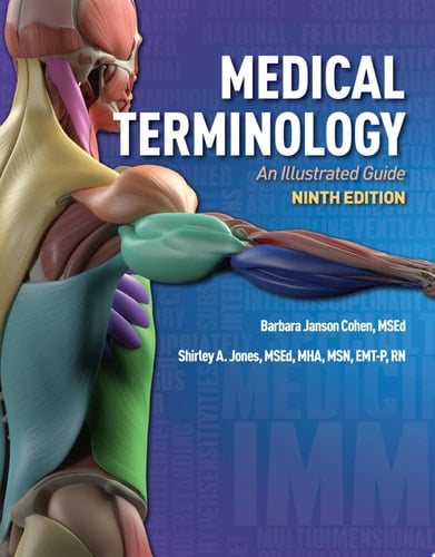 Medical Terminology: An Illustrated Guide An Illustrated Guide