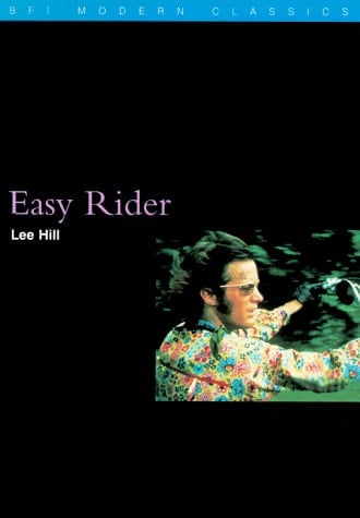 Easy Rider (BFI Modern Classics)