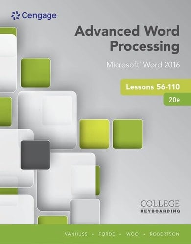 Advanced Word Processing Lessons 56-110 - Microsoft Word 2016 + LMS Integrated Keyboarding in SAM 365 & 2016 with MindTap Reader, 55 Lessons, 1 Term 6 Months Printed Access Card