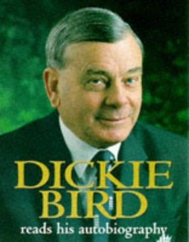 Dickie Bird: His Autobiography