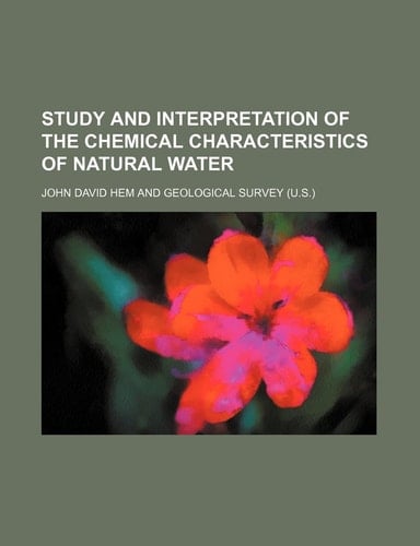Study And Interpretation of The Chemical Characteristics of Natural Water