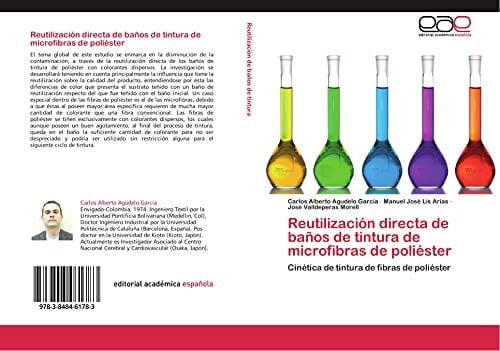 Reutilización directa de baños de tintura de microfibras de poliéster Cinética de tintura de fibras de poliéster