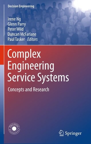 Complex Engineering Service Systems Concepts and Research