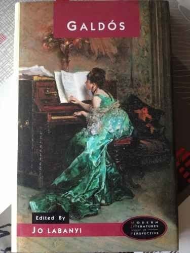 Galdos (Modern Literatures in Perspective)