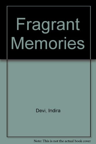 Fragrant Memories