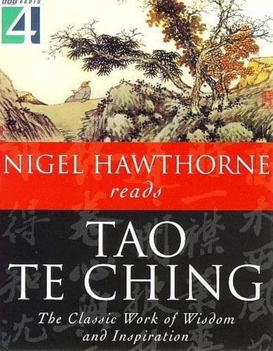 Nigel Hawthorne Reads Tao Te Ching