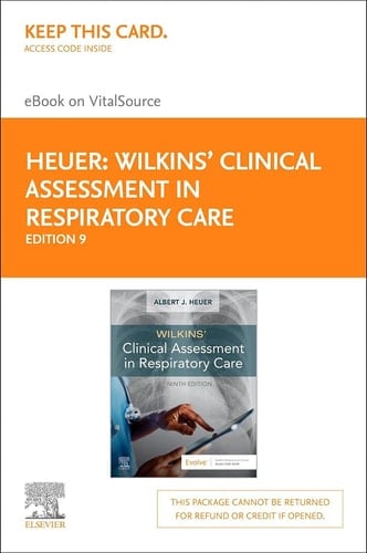 Wilkins' Clinical Assessment in Respiratory Care - Elsevier eBook on VitalSource (Retail Access Card)