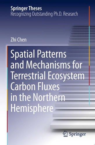 Spatial Patterns and Mechanisms for Terrestrial Ecosystem Carbon Fluxes in the Northern Hemisphere