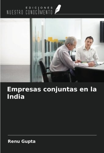 Empresas conjuntas en la India (Spanish Edition)