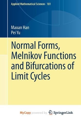 Normal Forms, Melnikov Functions and Bifurcations of Limit Cycles
