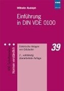 Einführung in DIN VDE 0100 elektrische Anlagen von Gebäuden