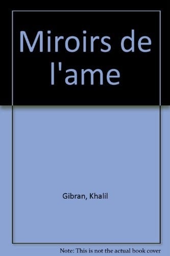 Les miroirs de l'âme