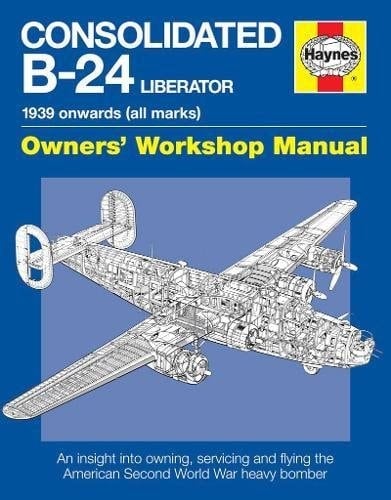 Consolidated B-24 Liberator 1939 onwards (all Marks)