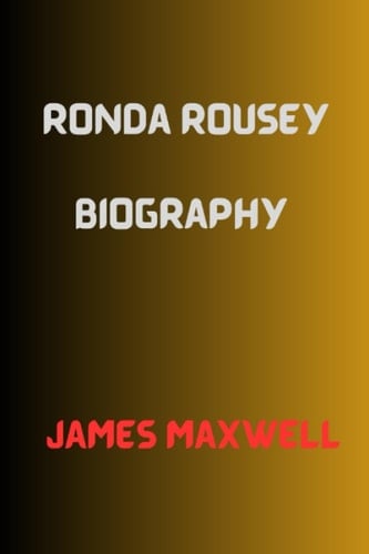 Ronda Rousey Biography