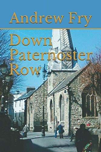 Down Paternoster Row