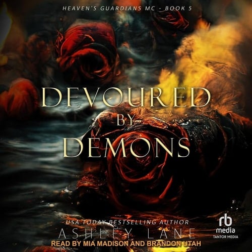 Devoured By Demons (Heaven's Guardians MC)