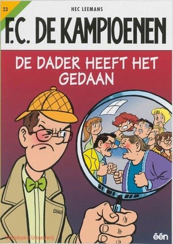 De dader heeft het gedaan (FC De Kampioenen) (Dutch Edition)