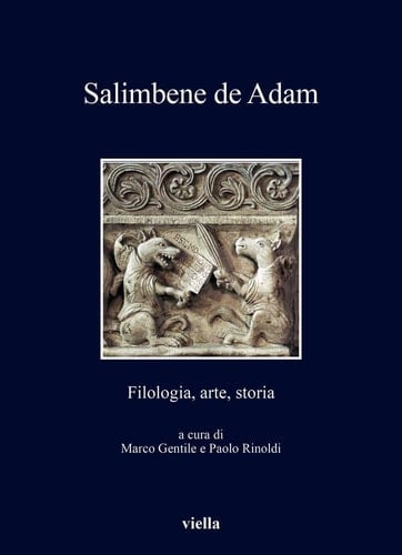 Salimbene de Adam Filologia, Arte, Storia