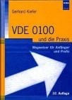 VDE 0100 und die Praxis Wegweiser für Anfänger und Profis